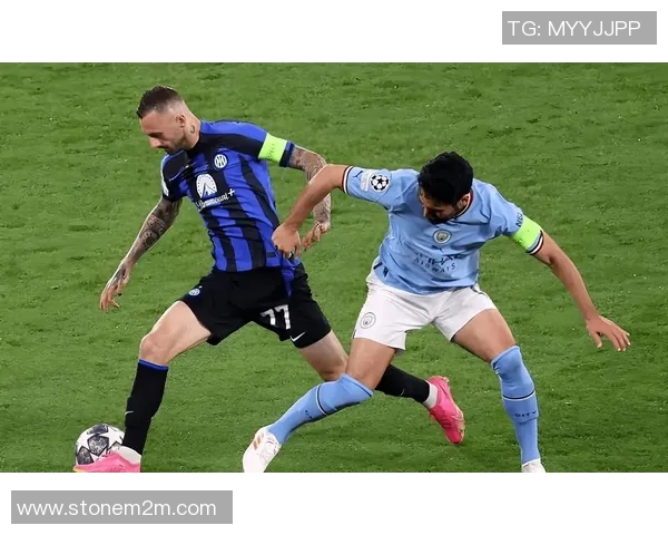 意甲决赛曼城大胜国米战术解析与逆转瞬间回顾